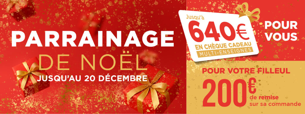 Offre PARRAINAGE de noel WEISZ - jusqu'a 640 euros